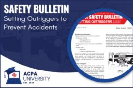 ACPA - Safety Bulletin:  Setting Outriggers to Prevent Accidents
